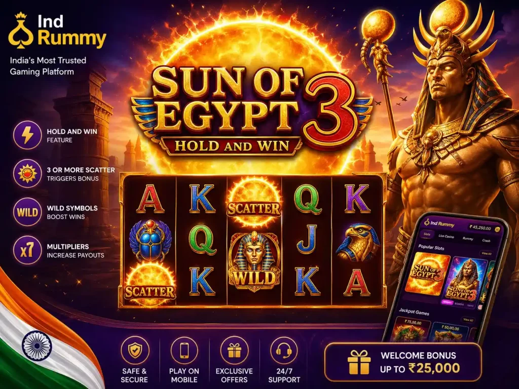 Sun of Egypt 3 slot game scene with Egyptian sun disk, pharaoh statue, glowing reels, gold symbols, and Ind Rummy mobile interface