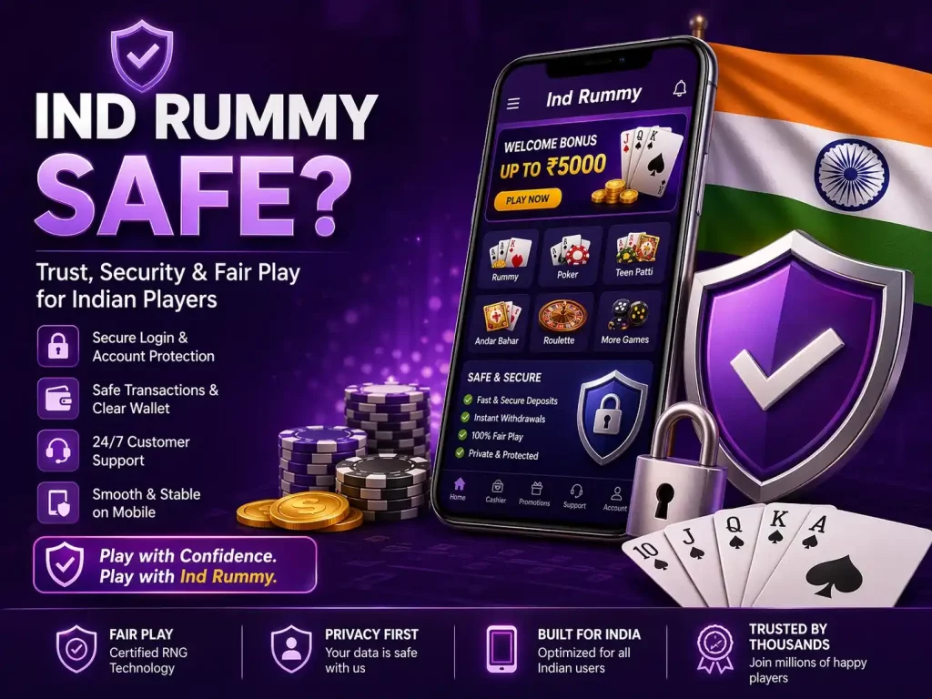 Ind Rummy safe banner with secure mobile app screen, shield icons, cards, chips, rupee coins, and purple India-themed background.