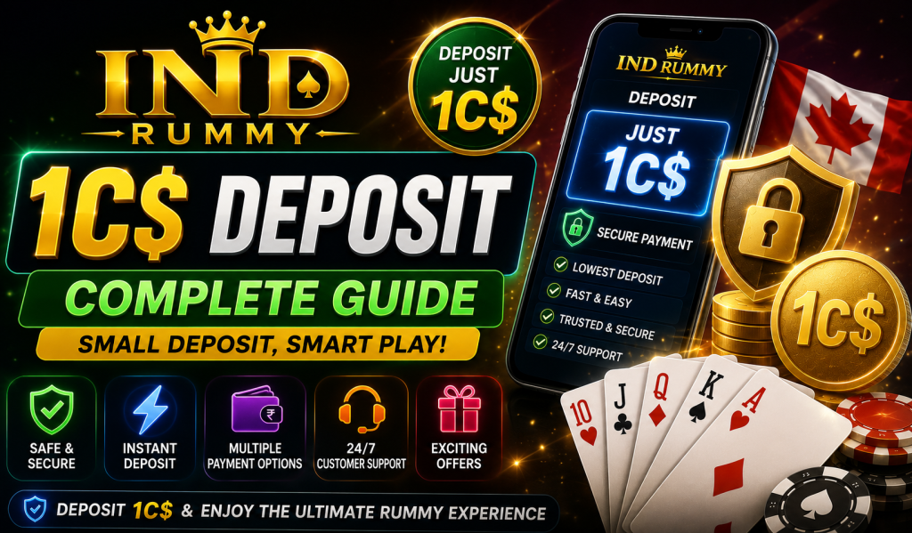Ind Rummy 1C$ Deposit complete guide banner with secure payment, low deposit access and rummy cards